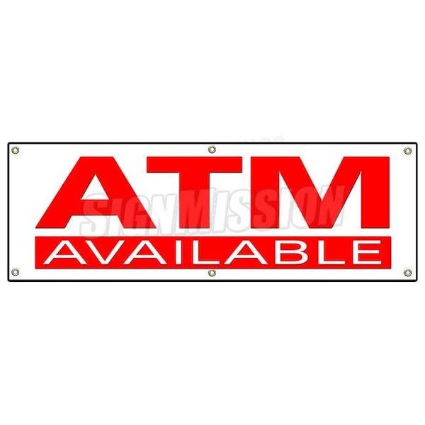 ATM BANNER SIGN automatic tell machine cash machine money cards advance ATMs